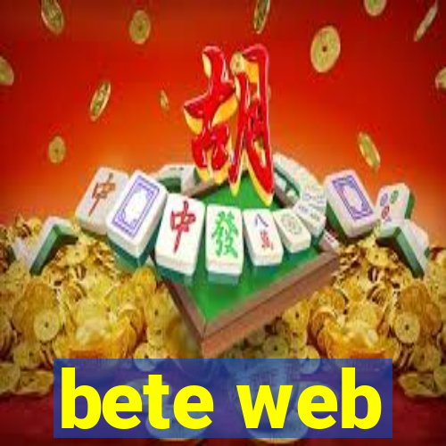 bete web